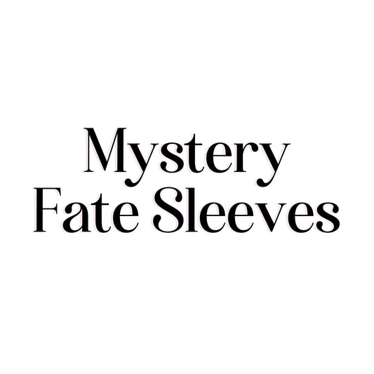 Mystery Fate Sleeves